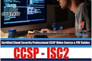 Certified Cloud Security Professional CCSP 12+ Hours Course & PDF Guides