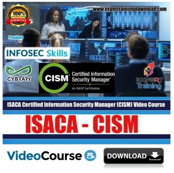 ISACA CISM Certified Information Security Manager Pack of 3 Courses & PDF Guides