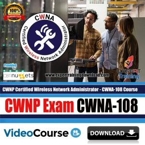 CWNP Certified Wireless Network Administrator