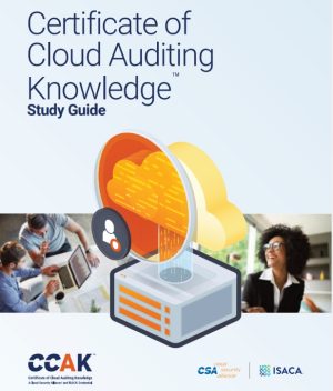 Certificate of Cloud Auditing Knowledge (CCAK) Study PDF Guide (ISACA  CSA)