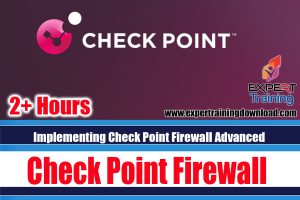 Implementing Check Point Firewall Advanced