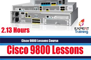 Cisco 9800 Lessons Course