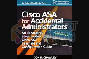 Cisco ASA for Accidental Administrators