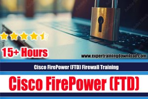 Cisco FirePower (FTD) Firewall Training