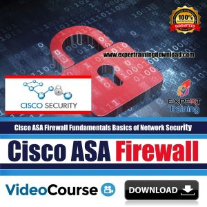 Cisco ASA Firewall Fundamentals Basics of Network Security Course