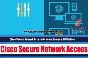 Cisco Secure Network Access Course