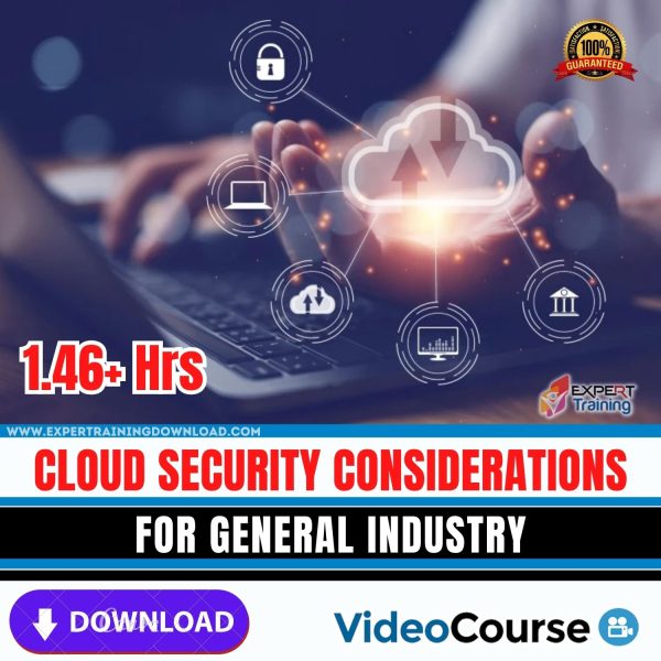 Cloud Security Considerations For General Industry