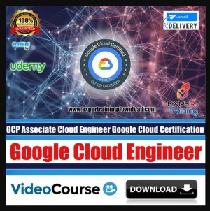 GCP Associate Cloud Engineer Google Cloud Certification Course & PDF Guides