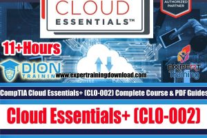 CompTIA Cloud Essentials+ (CL0-002) Complete Course & PDF Guides