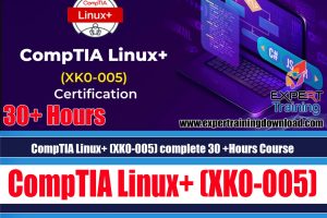CompTIA Linux+ (XK0-005) complete 30+ Hours Course