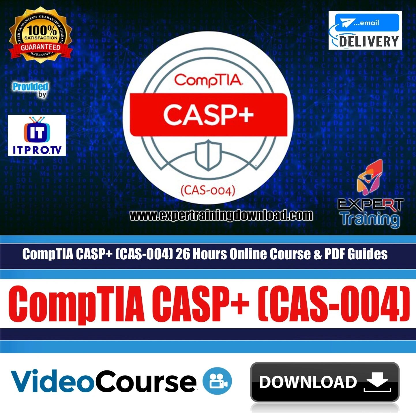 CompTIA CASP+ (CAS-004) 26 Hours Online Course & PDF Guides
