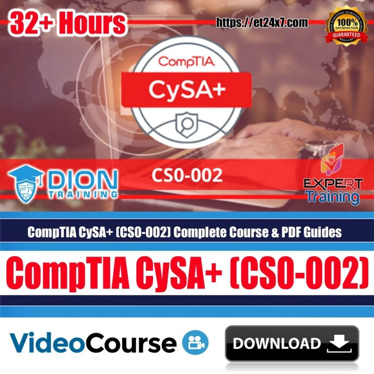 CompTIA CySA+ (CS0-002) Complete Course & PDF Guides - Expert Training