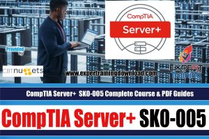 CompTIA Server+ SK0-005 Complete Course