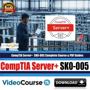 CompTIA Server+ SK0-005 Complete Course