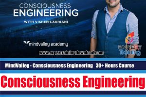 Consciousness Engineering personal development 30+ Hours Course