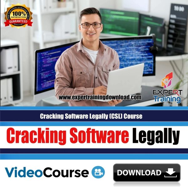Cracking Software Legally (CSL) Course