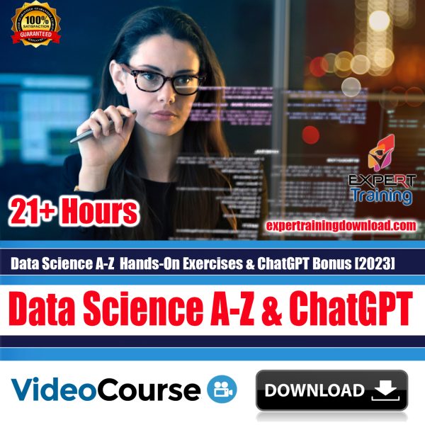 Data Science A-Z  Hands-On Exercises & ChatGPT Bonus 2023
