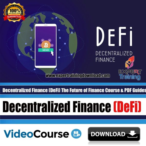 Decentralized Finance (DeFi) The Future of Finance Course & PDF Guides