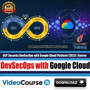 GCP Security DevSecOps with Google Cloud Platform course