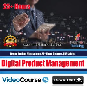 Digital Product Management 25+ Hours Course & PDF Guides
