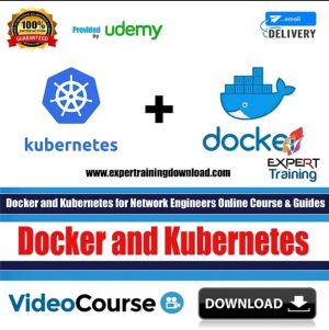 Docker and Kubernetes for Network Engineers Online Course & PDF Guides