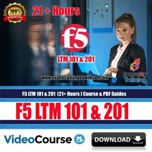 F5 LTM 101 & 201 (21+ Hours ) Course