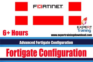 Advanced Fortigate Configuration