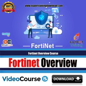 Fortinet Overview Course