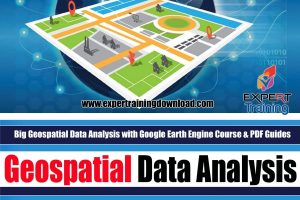 Big Geospatial Data Analysis with Google Earth Engine Course