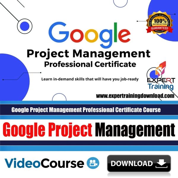 Google Project Management Professional Certificate Course