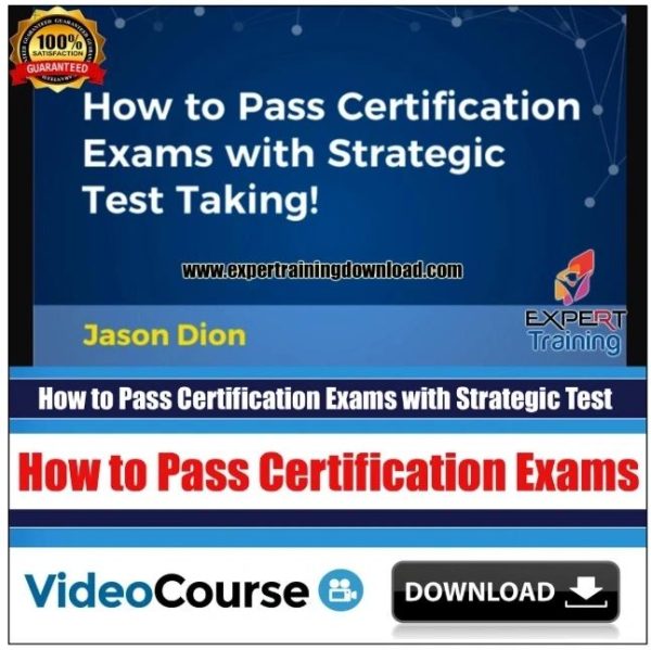Strategic Test Taking Course for Certification Exams