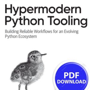 Hypermodern Python Tooling