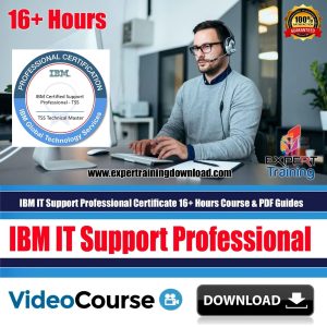 IBM IT Support Professional Certificate 16+ Hours Course & PDF Guides