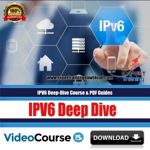 IPV6 Deep Dive Course & PDF Guides