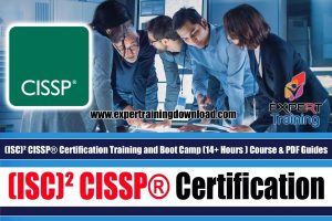 (ISC)² CISSP® CERTIFICATION TRAINING (14+ HOURS ) COURSE & PDF GUIDES