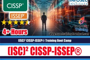 (ISC)² CISSP-ISSEP® Training Boot Camp