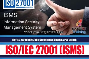 ISO-IEC 27001 (ISMS) Full Certification Course & PDF Guides