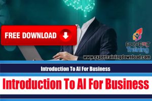 Introduction To AI For Business