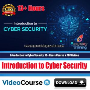 Introduction to Cyber Security 13+ Hours Course & PDF Guides