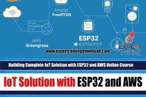 Building Complete IoT Solution with ESP32 and AWS Online Course