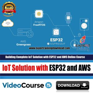Building Complete IoT Solution with ESP32 and AWS Online Course