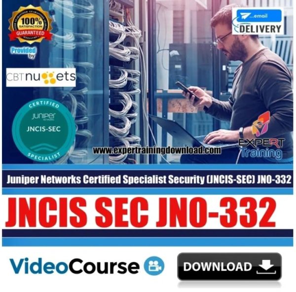 Juniper Networks Certified Specialist Security (JNCIS-SEC) JN0-332 Course & PDF Guides
