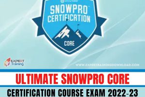 Ultimate SnowPro Core Certification Course & Exam - 2023 Course & PDF Guides