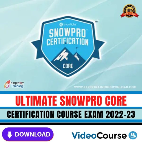 Ultimate SnowPro Core Certification Course Exam 2022-23