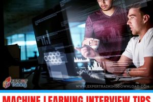 Machine Learning Interview Tips