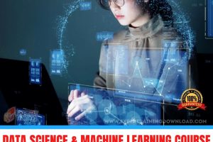 Data Science & Machine Learning Course