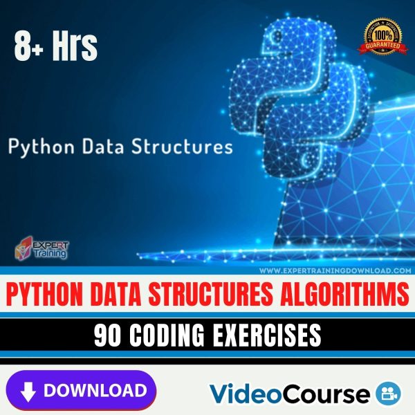 Python Data Structures Algorithms 90 CODING EXERCISES