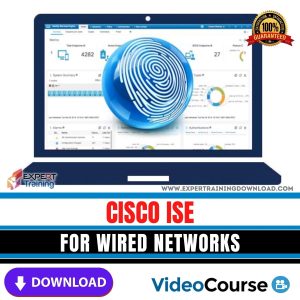 Cisco ISE - For Wired Networks
