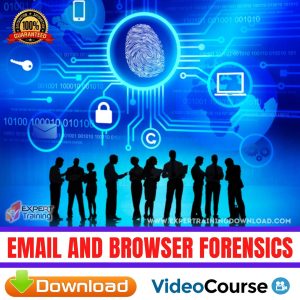 Email and Browser Forensics
