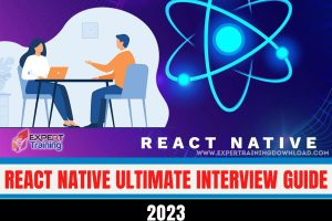 React Native Ultimate Interview Guide 2023